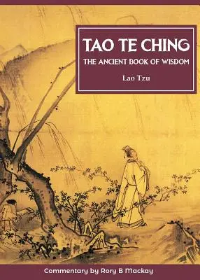 Tao Te Ching (Nueva Edición con Comentario) - Tao Te Ching (New Edition with Commentary)