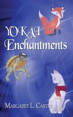 Encantamientos YOKAI - YOKAI Enchantments