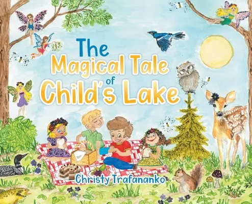 El mágico cuento del lago del niño - The Magical Tale of Child's Lake