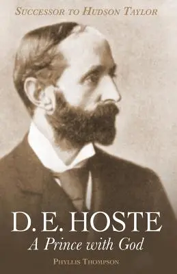 D. E. Hoste Un príncipe con Dios - D. E. Hoste: A Prince with God