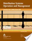 Guía operativa de G200: Explotación y gestión de sistemas de distribución - Operational Guide to G200: Distribution Systems Operation and Management