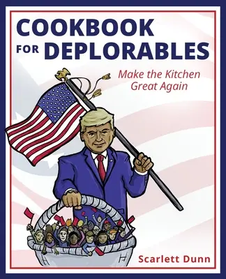 Libro de cocina para deplorables - Cookbook for Deplorables