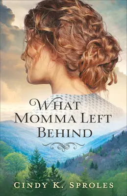 Lo que mamá dejó atrás - What Momma Left Behind