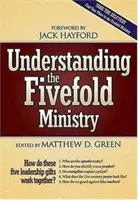 El quíntuple ministerio - Understanding the Fivefold Ministry