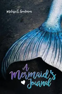 Diario de una sirena - A Mermaid's Journal