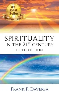 Espiritualidad en el siglo XXI - Spirituality in the 21st Century