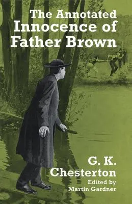 La inocencia anotada del padre Brown - The Annotated Innocence of Father Brown