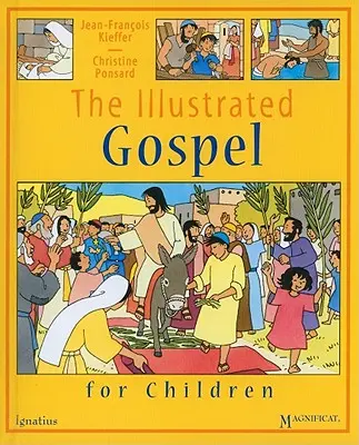 El Evangelio ilustrado para niños - The Illustrated Gospel for Children