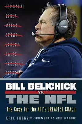 Bill Belichick contra la NFL - Bill Belichick vs. the NFL