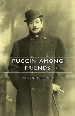 Puccini entre amigos - Puccini Among Friends