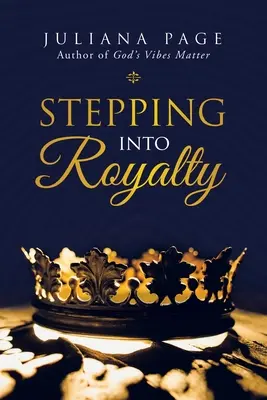 El paso a la realeza - Stepping into Royalty