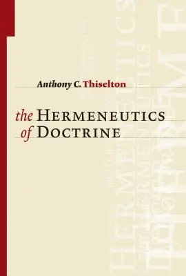 Hermenéutica de la doctrina - Hermeneutics of Doctrine