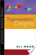 Delicias trigonométricas - Trigonometric Delights