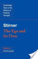 Stirner El Ego Y Su Propio - Stirner: The Ego and Its Own