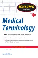 Resumen de terminología médica de Schaum - Schaum's Outline of Medical Terminology