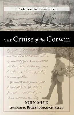 El crucero del Corwin: Diario de la expedición ártica de 1881 en busca de De Long y la Jeannette - The Cruise of the Corwin: Journal of the Arctic Expedition of 1881 in Search of de Long and the Jeannette