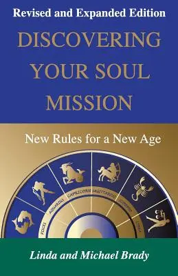 Descubrir la misión de tu alma: Nuevas reglas para una nueva era - Discovering Your Soul Mission: New Rules for a New Age