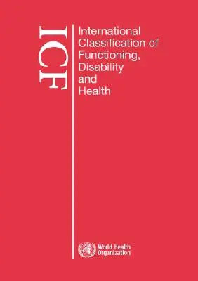 Clasificación Internacional del Funcionamiento, de la Discapacidad y de la Salud (Icf): Formato de letra grande para personas con discapacidad visual - International Classification of Functioning, Disability and Health (Icf): Large Print Format for the Visually Impaired