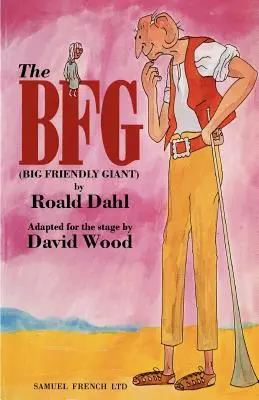 El BFG (Gran Gigante Amistoso) - The BFG (Big Friendly Giant)