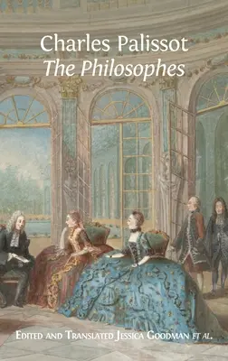 Los filósofos» de Charles Palissot - 'The Philosophes' by Charles Palissot