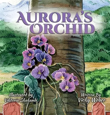 La orquídea de Aurora - Aurora's Orchid