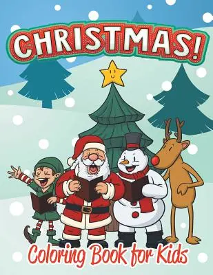 Libro para colorear de Navidad para niños (Holiday Coloring Books For Kids 1) - Christmas Coloring Book for Kids (Holiday Coloring Books For Kids 1)