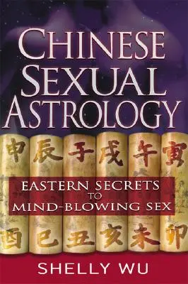 Astrología sexual china - Chinese Sexual Astrology