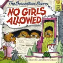 Los Osos Berenstain: No se permiten niñas - The Berenstain Bears: No Girls Allowed