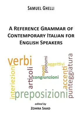 Gramática de referencia del italiano contemporáneo para anglófonos - A Reference Grammar of Contemporary Italian for English Speakers