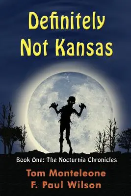 Definitivamente no es Kansas: Libro Uno: Las Crónicas de Nocturnia - Definitely Not Kansas: Book One: The Nocturnia Chronicles