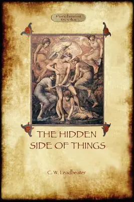 El lado oculto de las cosas - Vols. I Y II - The Hidden Side of Things - Vols. I & II