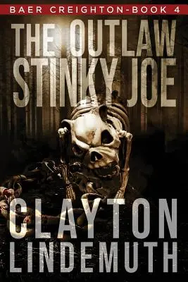 El forajido Stinky Joe - The Outlaw Stinky Joe