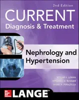 Diagnóstico y Tratamiento Actual Nefrología e Hipertensión, 2ª Edición - Current Diagnosis & Treatment Nephrology & Hypertension, 2nd Edition