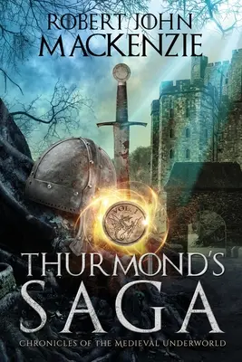 La saga de Thurmond - Thurmond's Saga