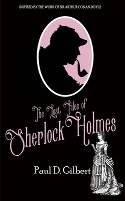 Los archivos perdidos de Sherlock Holmes - The Lost Files of Sherlock Holmes