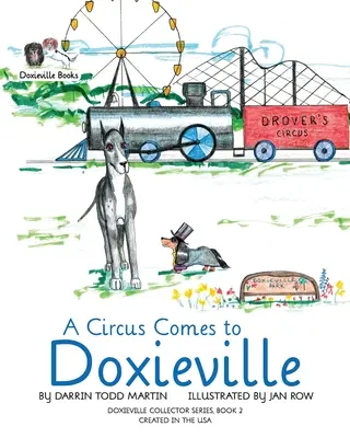 Un circo llega a Doxieville - A Circus Comes to Doxieville