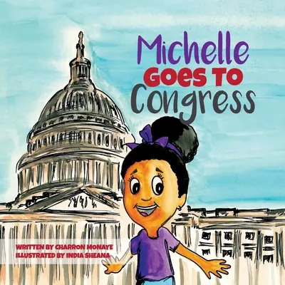 Michelle va al Congreso - Michelle Goes To Congress