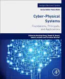 Sistemas ciberfísicos: Fundamentos, principios y aplicaciones - Cyber-Physical Systems: Foundations, Principles and Applications