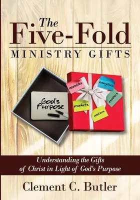 Los dones quíntuples del ministerio - The Five-Fold Ministry Gifts