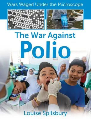 La guerra contra la poliomielitis - The War Against Polio