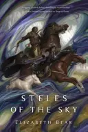 Estelas del Cielo - Steles of the Sky