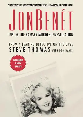 JonBenet: Dentro de la investigación del asesinato de Ramsey - JonBenet: Inside the Ramsey Murder Investigation