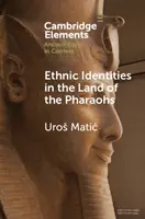 Identidades étnicas en la tierra de los faraones - Ethnic Identities in the Land of the Pharaohs