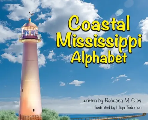 Alfabeto costero del Misisipi - Coastal Mississippi Alphabet