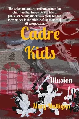 Cadre Kids: Ilusión - Cadre Kids: Illusion