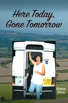 Hoy aquí, mañana fuera - Here Today, Gone Tomorrow