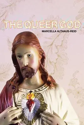 El Dios Marica - The Queer God