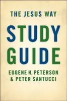 Guía de estudio de Jesus Way - Jesus Way Study Guide