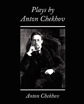 Obras de Anton Chéjov - Plays by Anton Chekhov