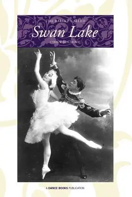 El ballet llamado El lago de los cisnes - The Ballet Called Swan Lake